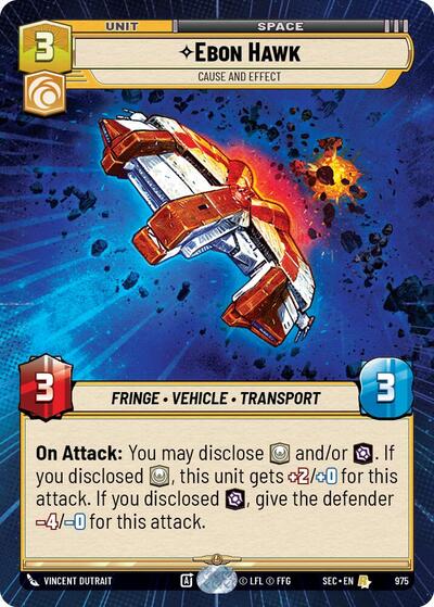 Ebon Hawk - Cause and Effect (Hyperspace Foil) Secrets of Power Rare Star Wars Unlimited card — value and price