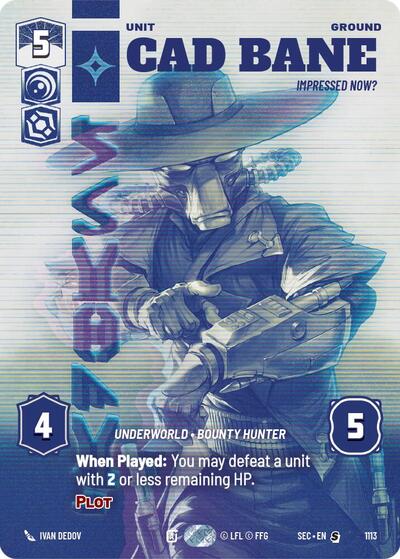 Cad Bane - Impressed Now? (Prestige Foil) Secrets of Power Special Star Wars Unlimited card — value and price