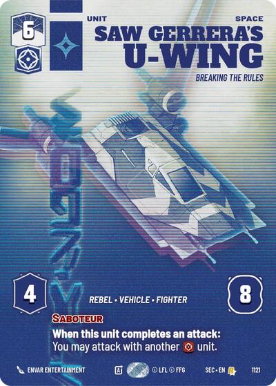 Saw Gerrera's U-Wing - Breaking the Rules (Prestige Foil) card