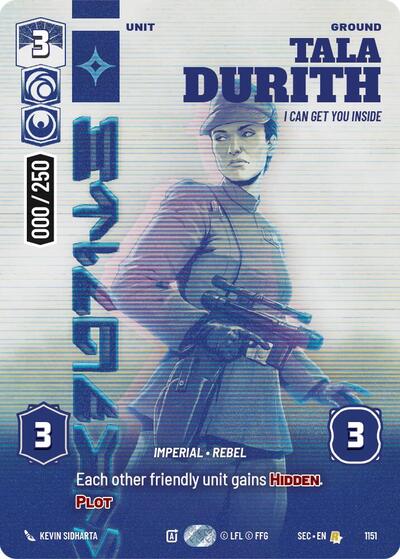 Tala Durith - I Can Get You Inside (Serialized) Secrets of Power Rare Star Wars Unlimited card — value and price