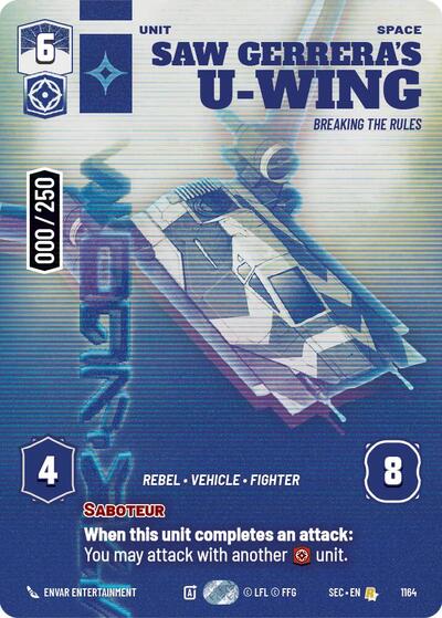Saw Gerrera's U-Wing - Breaking the Rules (Serialized) card