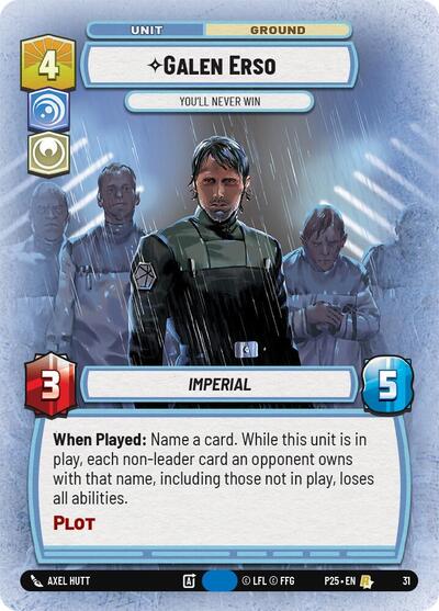 Galen Erso - You'll Never Win card