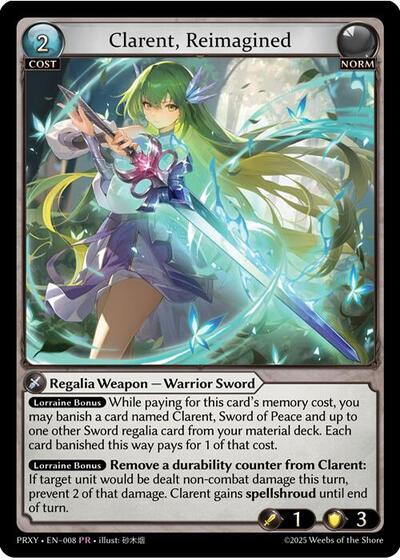 Clarent, Reimagined card