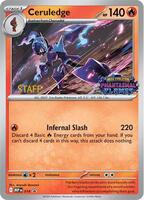 Ceruledge (Prerelease) [Staff] (Holofoil)