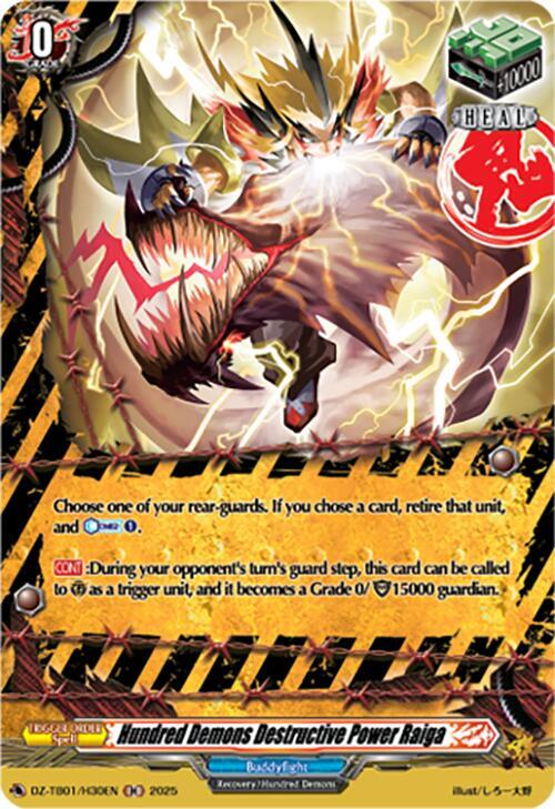Hundred Demons Destructive Power Raiga (H)