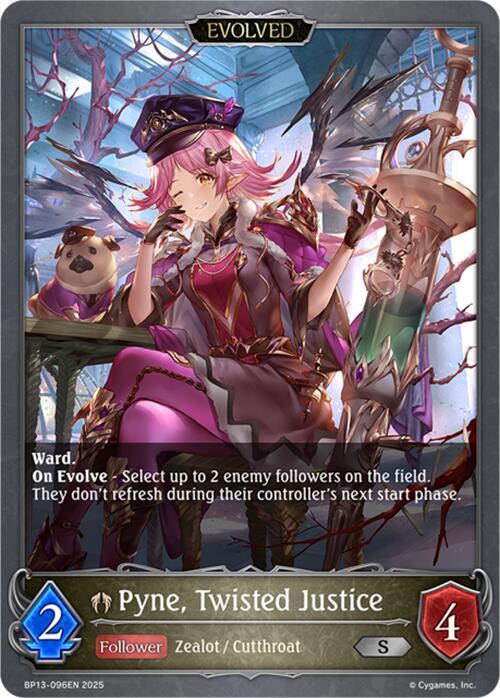 Pyne, Twisted Justice (Evolved)