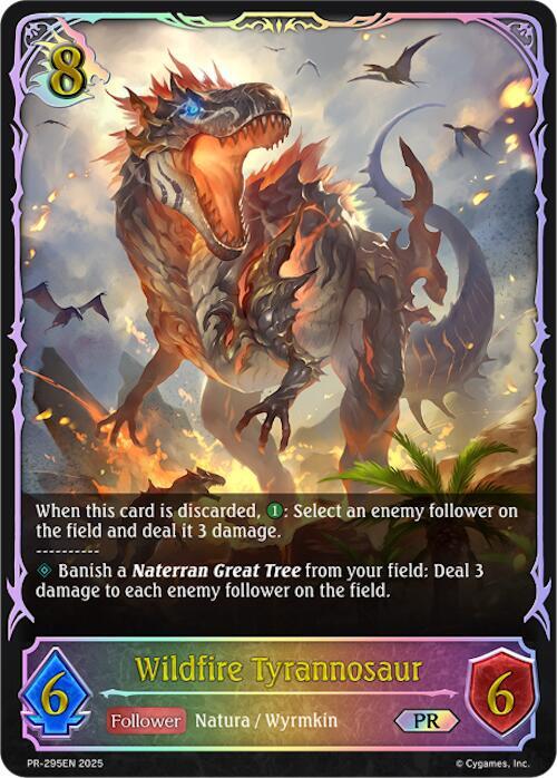 Wildfire Tyrannosaur - PR-295 - Shadowverse: Evolve Promo Cards
