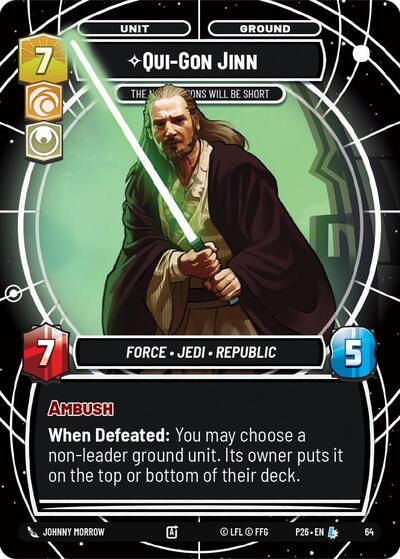 Qui-Gon Jinn - The Negotiations Will Be Short Sector and Regional Promos: Season 1 card price