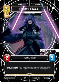 Darth Traya - Lord of Betrayal (Champion)