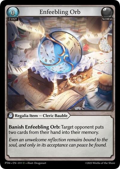 Enfeebling Orb card