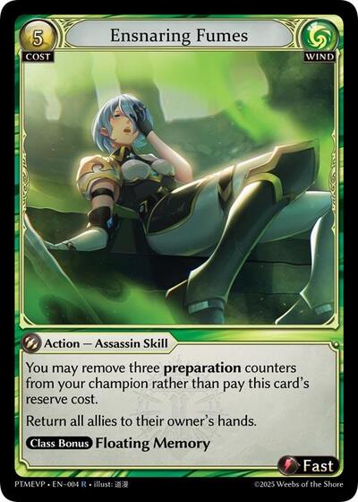 Ensnaring Fumes card
