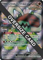 Great Tusk ex - 072 (Paldean Fates Stamped) - Jumbo Cards