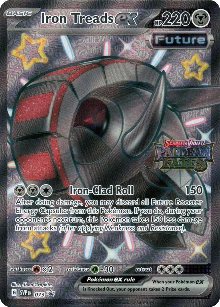Iron Treads ex - 073 (Paldean Fates Stamped) 073