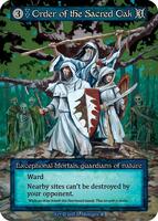 Order of the Sacred Oak — Gothic