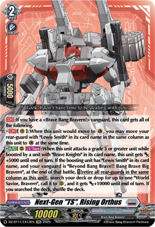 Next-Gen "TS", Rising Orthus