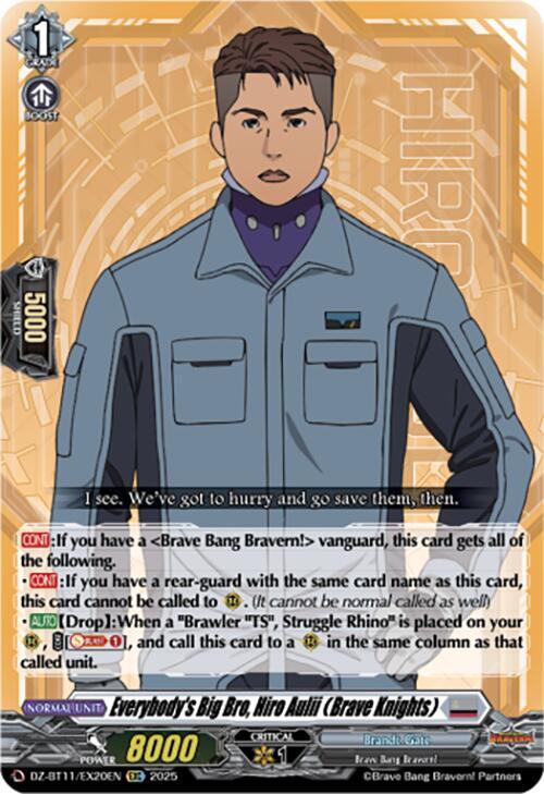 Everybody's Big Bro, Hiro Aulii (Brave Knights)