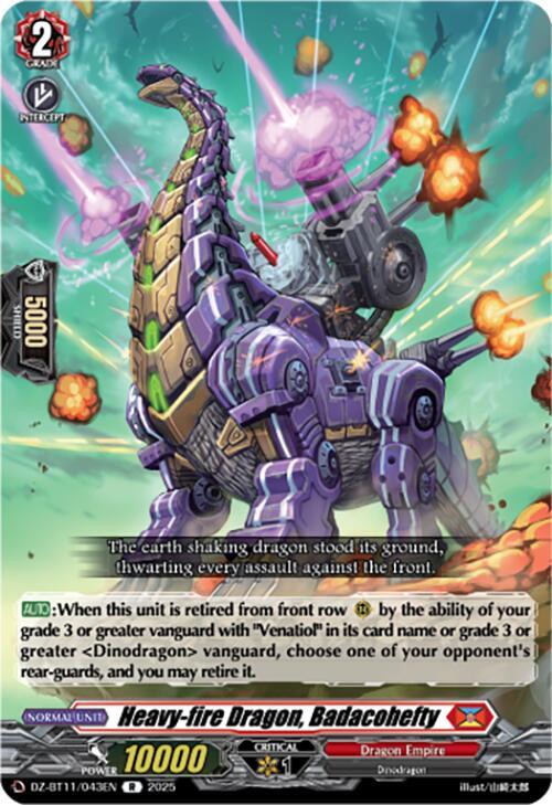 Heavy-fire Dragon, Badacohefty - DZ-BT11: Symphony of Might