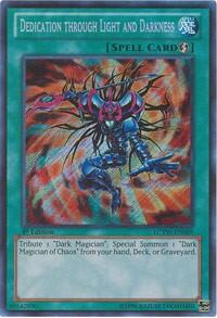 Dedication through Light and Darkness