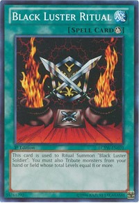 Black Luster Ritual (Legendary Collection 3: Yugi's World)