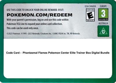 Code Card - Phantasmal Flames Pokemon Center Elite Trainer Box Digital Bundle