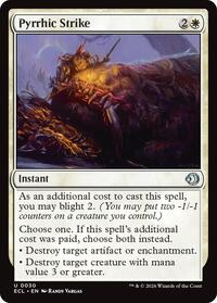 Pyrrhic Strike - Lorwyn Eclipsed - Magic: The Gathering card