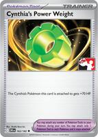 Cynthia's Power Weight [Prize Pack] #162 from Pokemon Destined Rivals set
