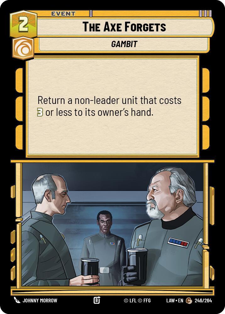 The Axe Forgets - A Lawless Time - Star Wars: Unlimited