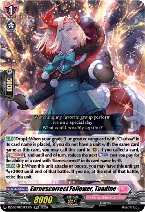Earnescorrect Follower, Tuadine