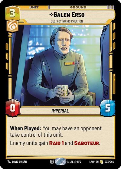 Galen Erso - Destroying His Creation A Lawless Time Rare Star Wars Unlimited card — value and price