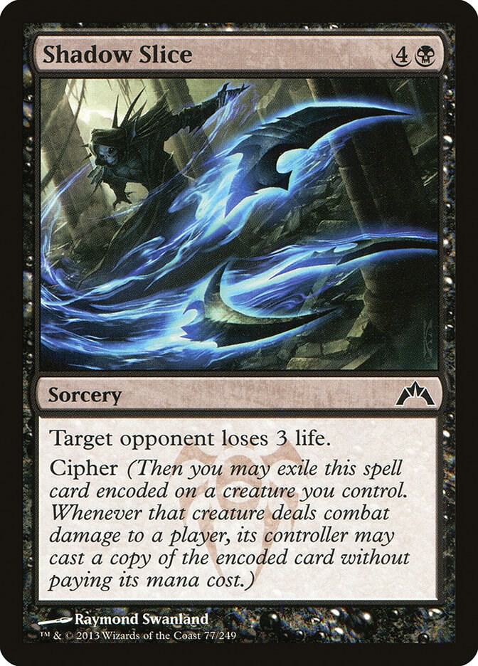 Shadow Slice - Gatecrash - Magic: The Gathering - TCGplayer.com
