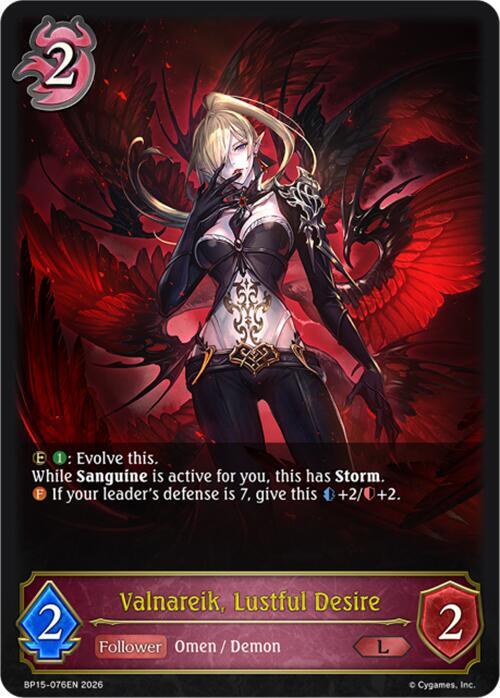 Valnareik, Lustful Desire - BP15: Trial of the Omens - Shadowverse