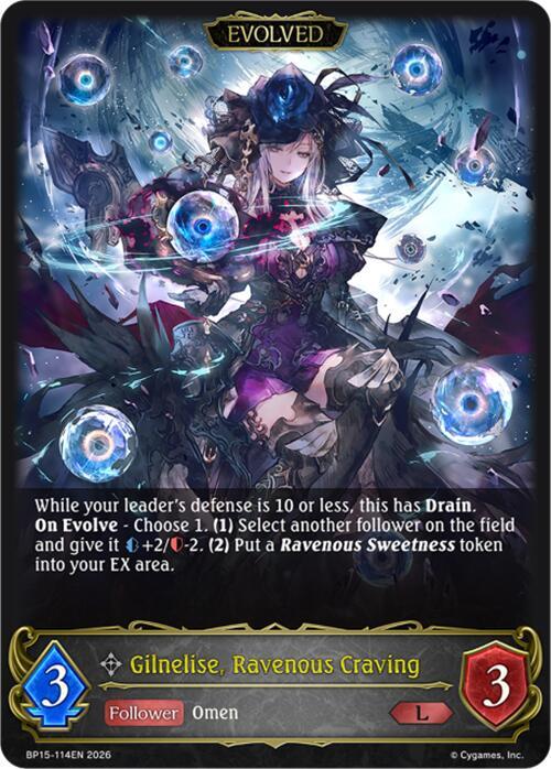 Gilnelise, Ravenous Craving (Evolved) - BP15: Trial of the Omens