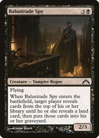 Balustrade Spy (Gatecrash)