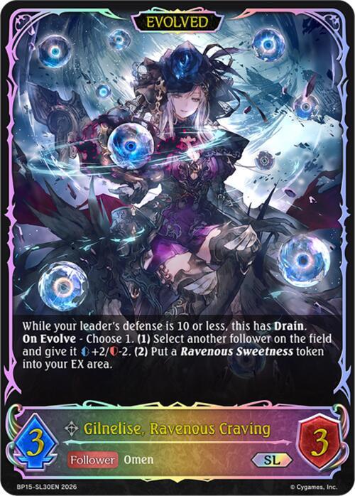 Gilnelise, Ravenous Craving (Evolved) (SL) - BP15: Trial of the