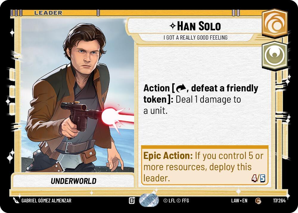 Han Solo - I Got a Really Good Feeling - A Lawless Time - Star