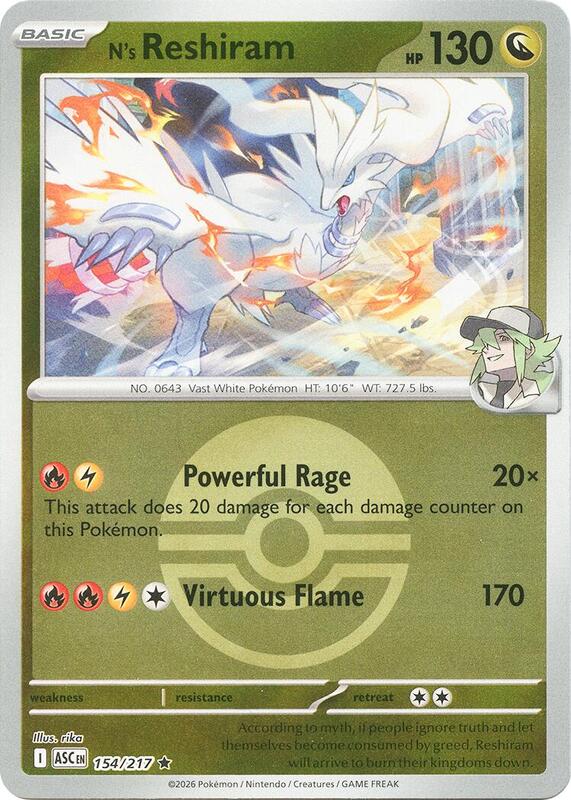 N's Reshiram (Poke Ball) 154/217 from ME: Ascended Heroes