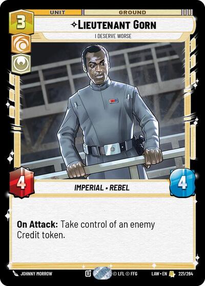 Lieutenant Gorn - I Deserve Worse A Lawless Time Rare Star Wars Unlimited card — value and price