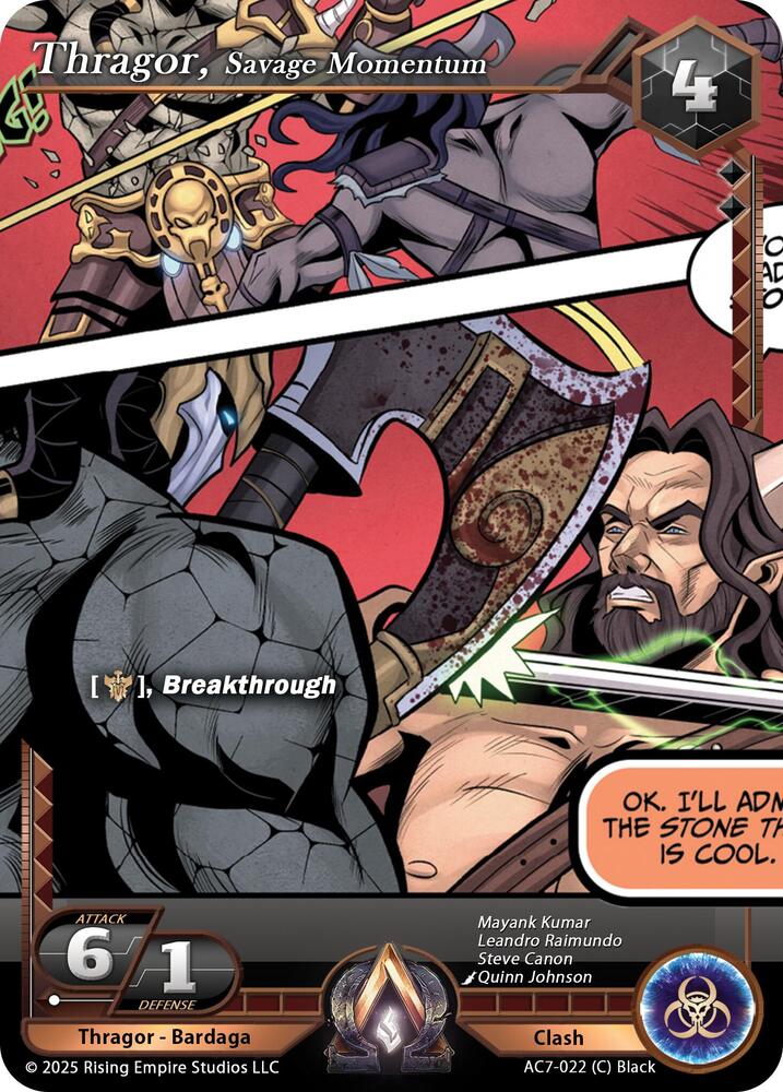 Thragor, Savage Momentum