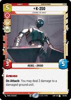 K-2S0 - Locking the Vault - A Lawless Time - Star Wars: Unlimited