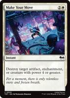 don't move mtg card Fancy Fridays Life finds a way....into your Magic Deck! Check out these beautiful Jurassic Park cards Links to purchase on our Facebook post, or you can head to the MATE that opponent gains control of that creature. Make Your Move - Teenage