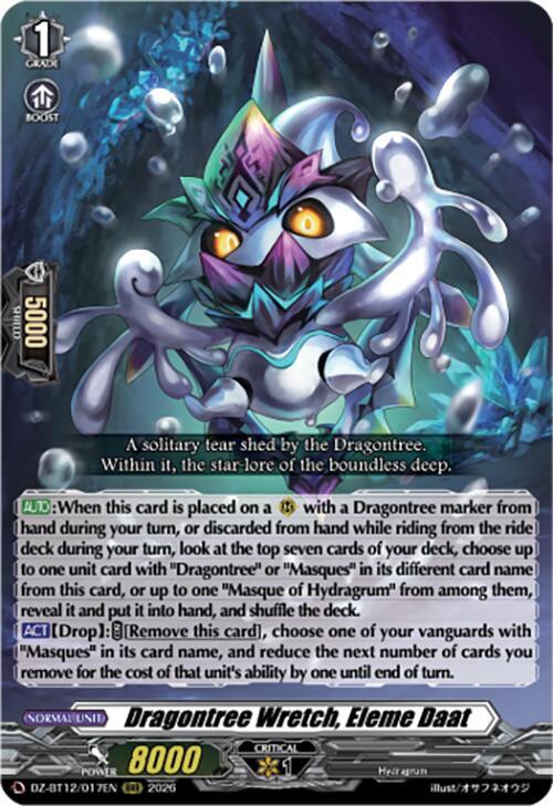 Dragontree Wretch, Eleme Daat - DZ-BT12: Chasm of Lost Souls