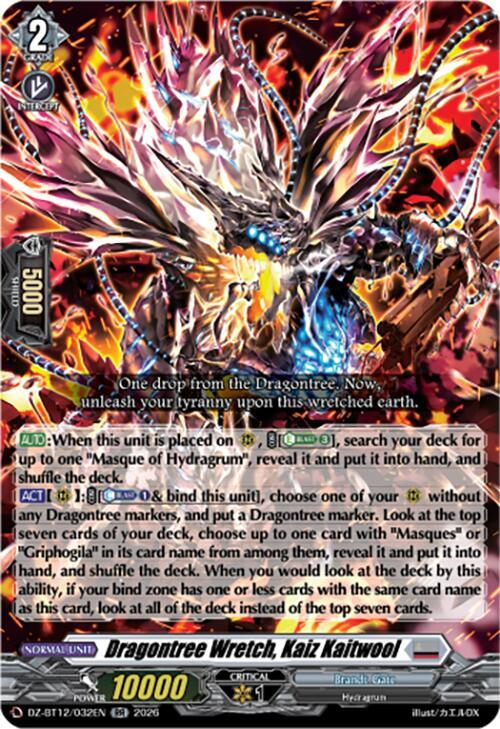 Dragontree Wretch, Kaiz Kaitwool - DZ-BT12: Chasm of Lost Souls