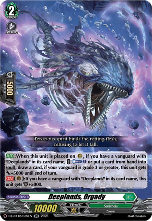 Deeplands, Orgady - DZ-BT12: Chasm of Lost Souls - Cardfight