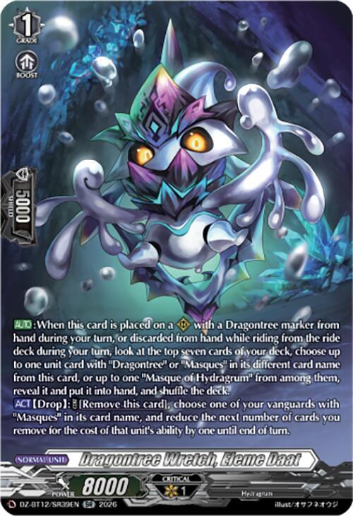 Dragontree Wretch, Eleme Daat (SR) - DZ-BT12: Chasm of Lost Souls