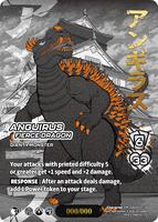 Dinasilvia Anggraeniページです 24 Anguirus, Fierce Dragon (Chrome Rare) - Godzilla: Reign of Kaiju