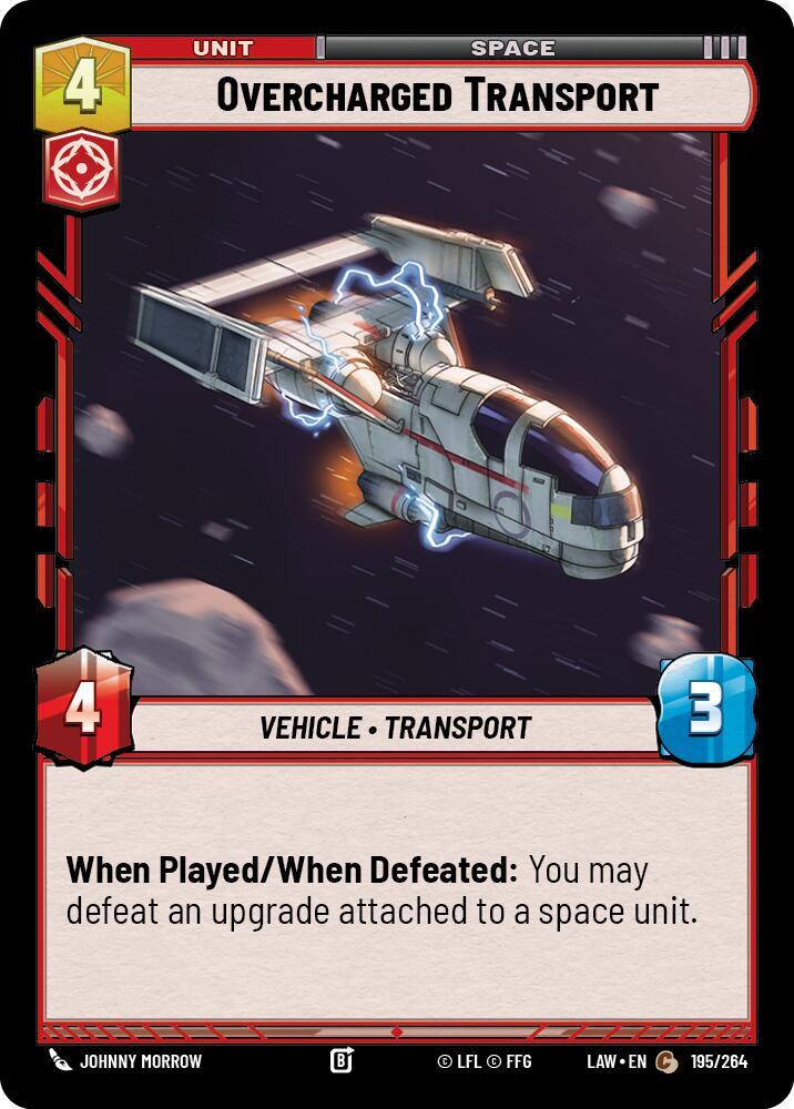 Overcharged Transport - A Lawless Time - Star Wars: Unlimited