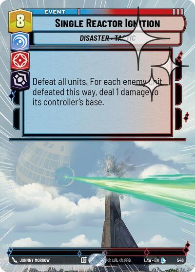 Single Reactor Ignition (Hyperspace Foil) A Lawless Time Legendary Star Wars Unlimited card — value and price