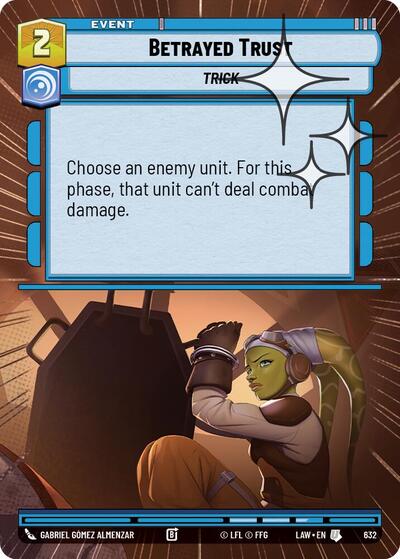 Betrayed Trust Hyperspace Foil
