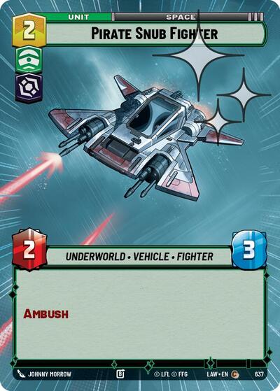 Pirate Snub Fighter Hyperspace Foil
