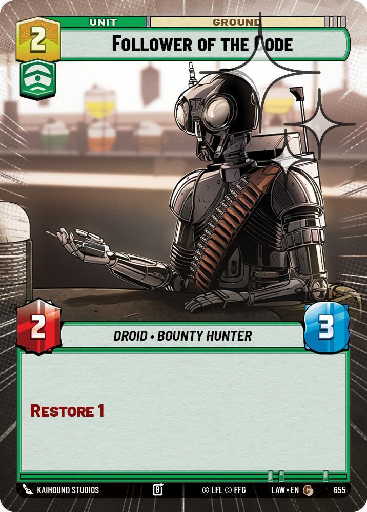 Follower of the Code (Hyperspace Foil) - A Lawless Time - Star
